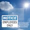 Signmission Employees Only OSHA Notice Sign, Plastic, 10in W x 7in L, 2PK OS-2PACK-NS-P-710-L-19537 - alternate 4